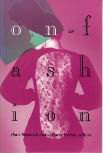 Cover image of book On Fashion, edited by Shari Benstock and Suzanne Ferriss